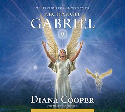 Meditation to Connect with Archangel Gabriel (Angel & Archangel Meditations) von Findhorn Press